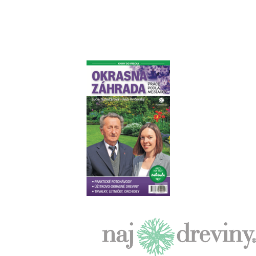 Okrasná záhrada: Práce podľa mesiacov