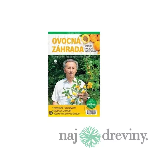 Ovocná záhrada: Práce podľa mesiacov